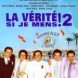 La v�rit� si je mens ! 2